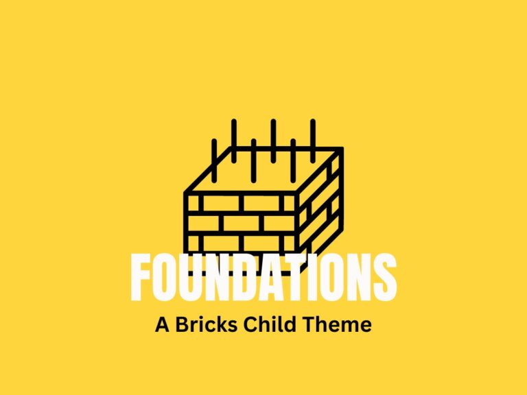 foundations child theme for bricks builder