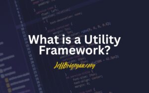 what is a utility framework