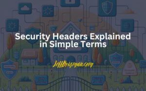 security headers explained in simple terms